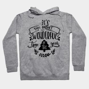 Its The Most Wonderful Time Of The Year Hoodie